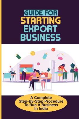 Cover of Guide For Starting Export Business