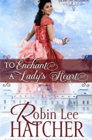 Cover of To Enchant a Lady's Heart