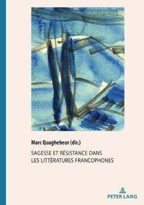 Cover of Sagesse Et Resistance Dans Les Litteratures Francophones