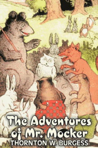 Cover of The Adventures of Mr. Mocker by Thornton Burgess, Fiction, Animals, Fantasy & Magic