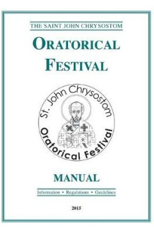 Cover of St. John Chrysostom Oratorical Festival Manual