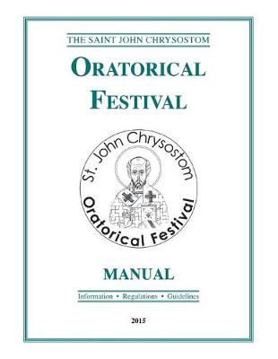 Cover of St. John Chrysostom Oratorical Festival Manual