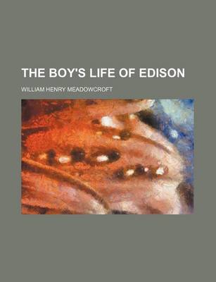 Book cover for The Boy's Life of Edison