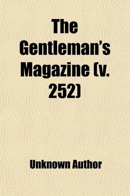 Book cover for The Gentleman's Magazine (Volume 252)