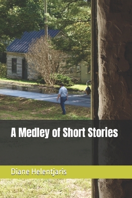 Book cover for A Medley of Short Stories