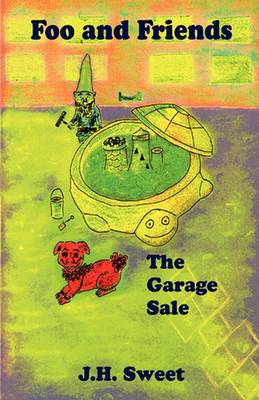 Book cover for The Garage Sale (Foo and Friends)