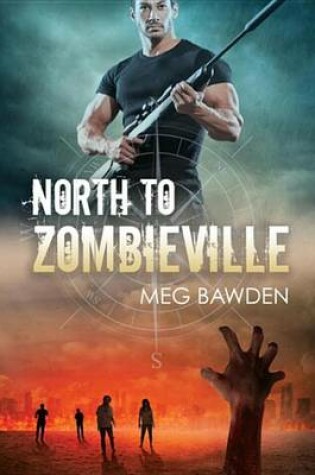 Cover of North to Zombieville