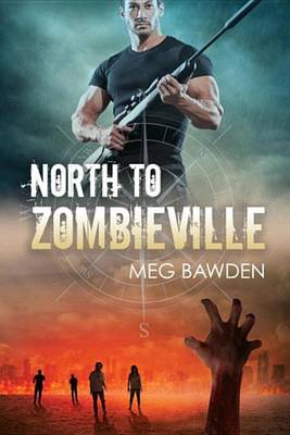 Book cover for North to Zombieville