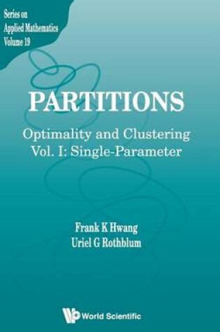 Cover of Partitions: Optimality and Clusteringvol I: Single-Parameter