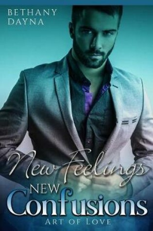 Cover of New Feelings, New Confusions