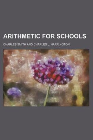 Cover of Arithmetic for Schools