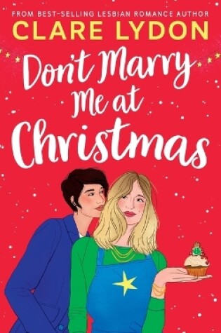 Cover of Don't Marry Me At Christmas