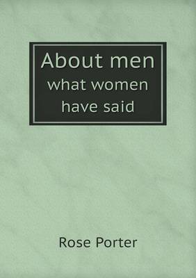 Book cover for About men what women have said