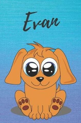 Cover of Evan dog coloring book / notebook / journal / diary