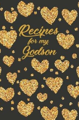 Cover of Recipes for my Godson