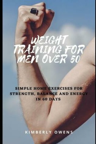 Cover of Weight Training for Men Over 50