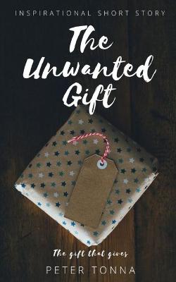 Book cover for The Unwanted Gift