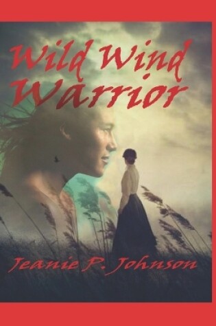 Cover of Wild Wind Warrior