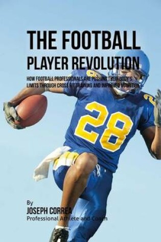 Cover of The Football Player Revolution