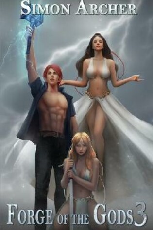 Cover of Forge of the Gods 3