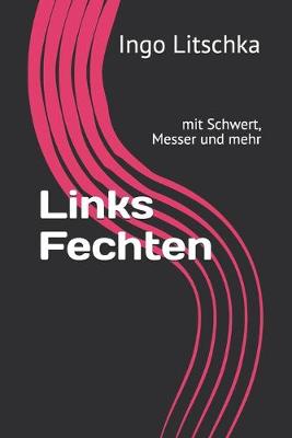 Book cover for Links Fechten