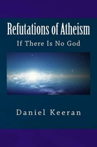 Cover of Refutations of Atheism