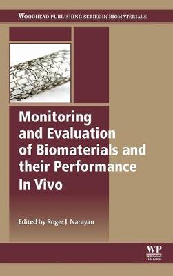 Cover of Monitoring and Evaluation of Biomaterials and their Performance In Vivo