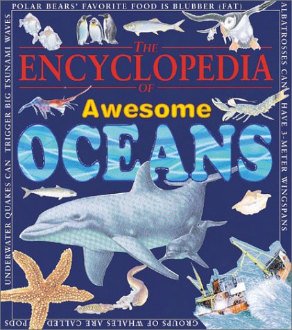 Book cover for The Encyclopedia of Awesome Oceans