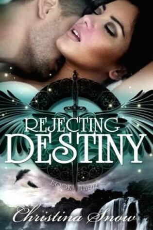 Cover of Rejecting Destiny