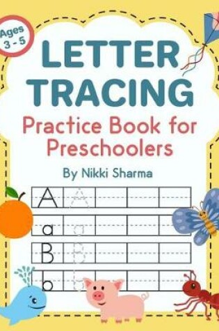 Cover of Letter Tracing Practice Book for Preschoolers