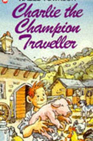 Cover of Charlie, the Champion Traveller
