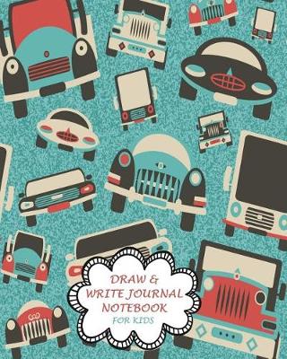 Cover of Draw & Write Journal - Notebook for Kids
