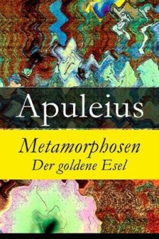 Cover of Metamorphosen - Der goldene Esel