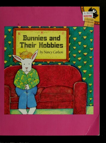 Book cover for Bunnies and Their Hobbies