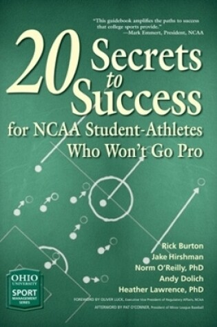 Cover of 20 Secrets to Success for NCAA Student-Athletes Who Won't Go Pro
