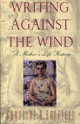 Book cover for Writing Against the Wind