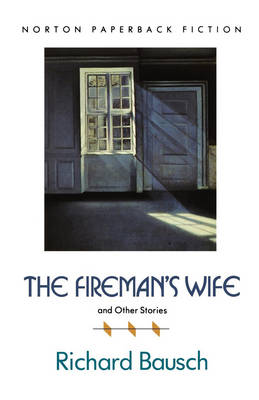 Book cover for The Fireman's Wife and Other Stories