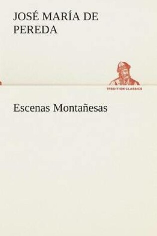 Cover of Escenas Montañesas