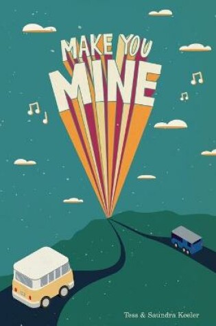 Cover of Make You Mine