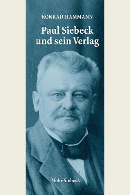 Book cover for Paul Siebeck und sein Verlag