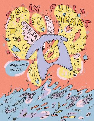 Book cover for Belly Full of Heart