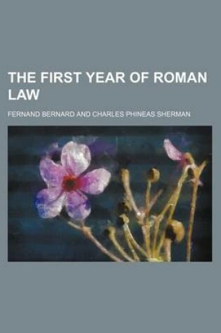 Cover of The First Year of Roman Law