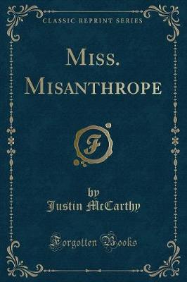 Book cover for Miss. Misanthrope (Classic Reprint)