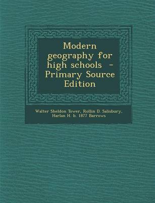 Book cover for Modern Geography for High Schools - Primary Source Edition