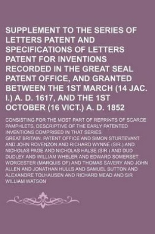 Cover of Supplement to the Series of Letters Patent and Specifications of Letters Patent for Inventions Recorded in the Great Seal Patent Office, and Granted B