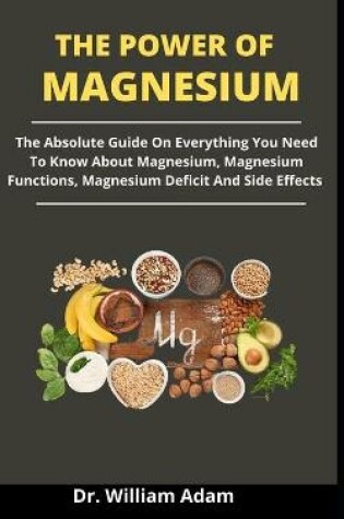 Cover of The Power Of Magnesium