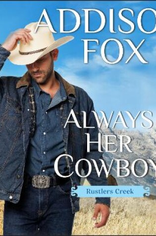 Cover of Always Her Cowboy