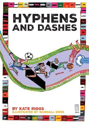 Cover of Hyphens and Dashes