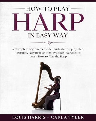 Book cover for How to Play Harp in Easy Way