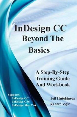 Cover of Indesign CC - Beyond the Basics